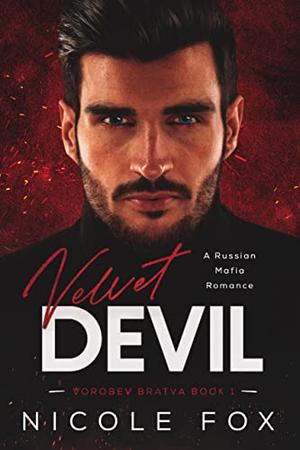 Velvet Devil (Vorobev Bratva #1)