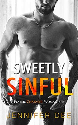 Sweetly Sinful by Jennifer Dee