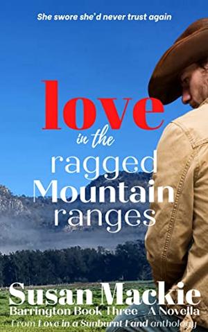 Love in the Ragged Mountain Ranges (Barrington #3)