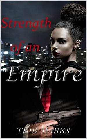 Strength of and Empire by Teir Marks