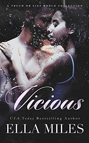 Vicious by Ella Miles