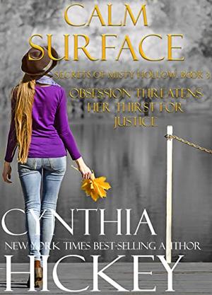 Calm Surface: A clean romantic small town suspense (Misty Hollow #3)