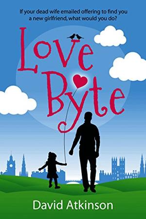 Love Byte by David Atkinson