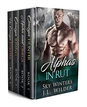 Alphas in Rut by Sky Winters, J.L. Wilder