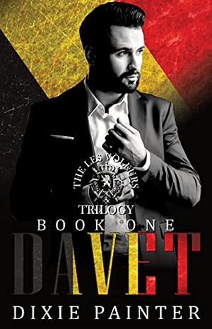 Davet: Les Voleurs Trilogy Book One: Social Rejects Syndicate by Dixie Painter