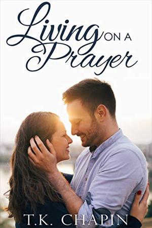 Living On A Prayer (His Tender Mercies #1)