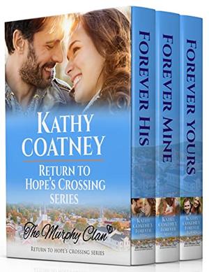 Return to Hope's Crossing by Kathy Coatney