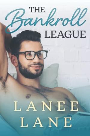 The Bankroll League by Lanee Lane