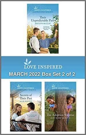 Love Inspired March 2022 Box Set - 2 of 2: An Uplifting Inspirational Romance by Jocelyn McClay, Allie Pleiter, Zoey Marie Jackson