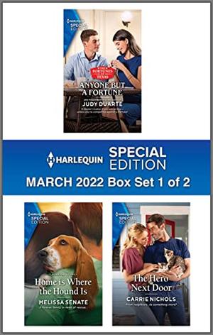 Harlequin Special Edition March 2022 - Box Set 1 of 2 by Judy Duarte, Melissa Senate, Carrie Nichols