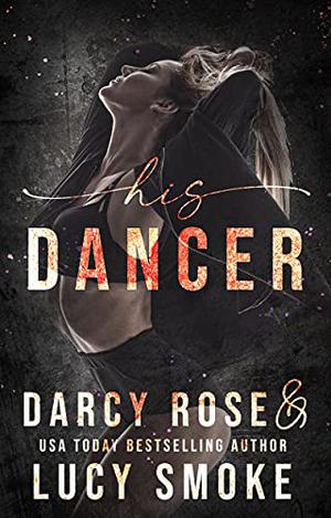 His Dancer (Dance for Me #5)