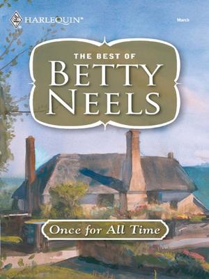 Once For All Time by Betty Neels