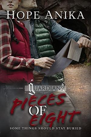 Pieces of Eight by Hope Anika