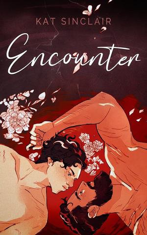 Encounter by Kat Sinclair