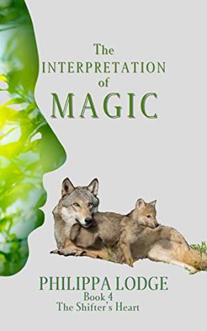 The Interpretation of Magic by Philippa Lodge
