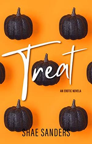 Treat by Shae Sanders