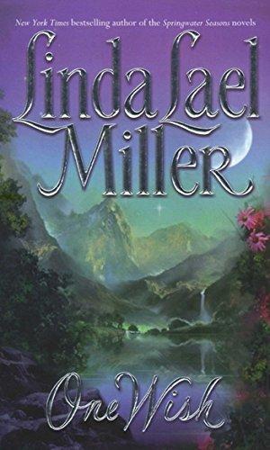 One Wish by Linda Lael Miller