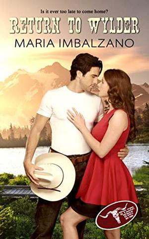 Return to Wylder  (The Wylder West) by Maria Imbalzano