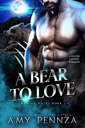 A Bear to Love (Kodiak Mates #1)