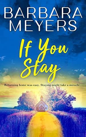 If You Stay (Red Bud, Iowa #3)