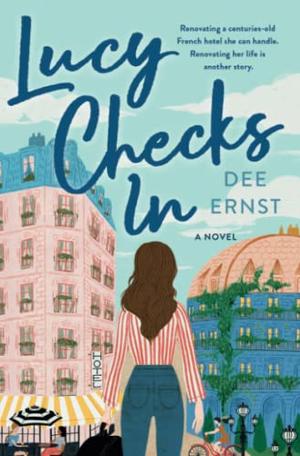 Lucy Checks In by Dee Ernst