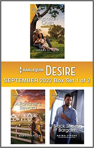 Harlequin Desire September 2022 - Box Set 1 of 2 by Yahrah St. John, J. Margot Critch, Naima Simone