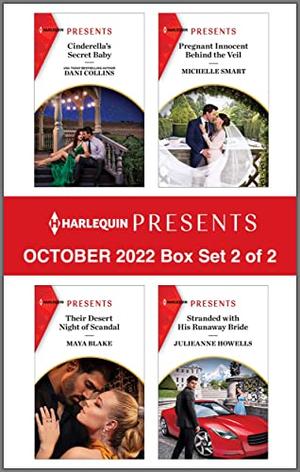 Harlequin Presents October 2022 - Box Set 2 of 2 by Dani Collins, Michelle Smart, Maya Blake, Julieanne Howells