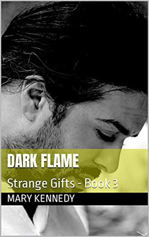 Dark Flame by Mary Kennedy