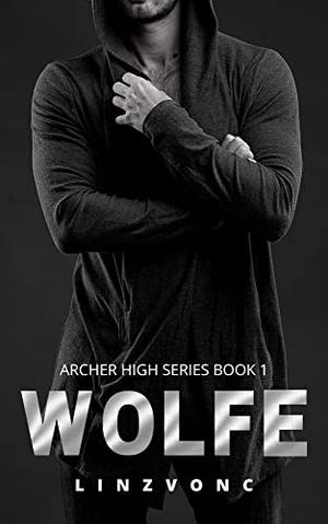 Wolfe (Archer High #1)