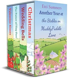 Another Year at The Stables on Muddypuddle Lane: The perfect, feel-good read by Etti Summers
