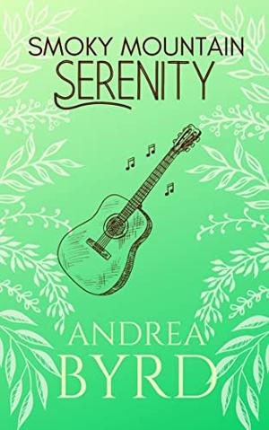 Smoky Mountain Serenity by Andrea Byrd