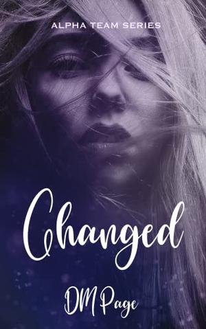 Changed (Alpha Team #1)
