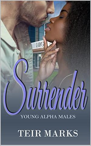 Surrender by Teir Marks