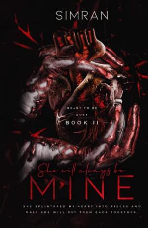 She Will Always Be Mine by Simran