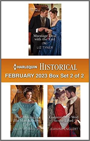 Harlequin Historical February 2023 - Box Set 2 of 2 by Liz Tyner, Lauri Robinson, Jeanine Englert