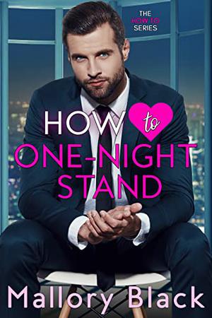 How To One-Night Stand (The How To #1)