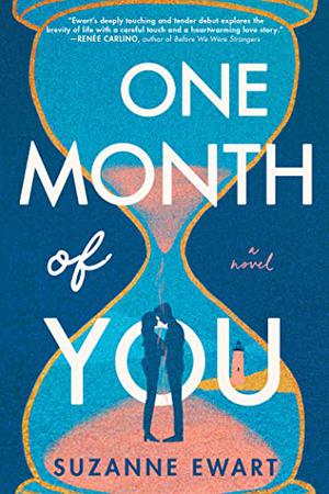 One Month of You by Suzanne Ewart