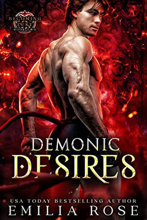 Demonic Desires (Becoming Lust #2)