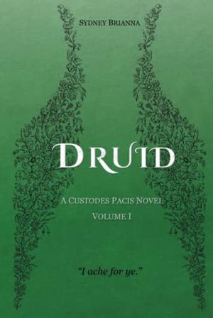 Druid by Sydney Brianna