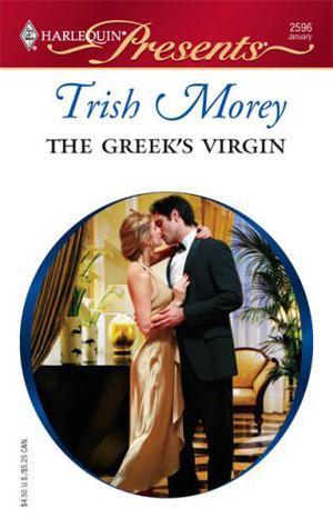 The Greek's Virgin by Trish Morey