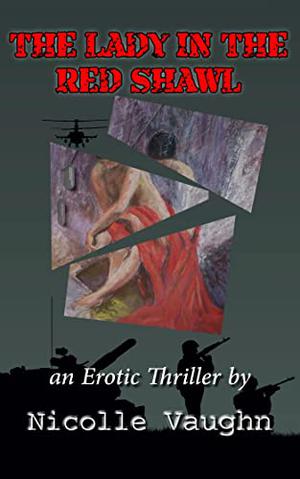 The Lady in the Red Shawl by Nicolle Vaughn