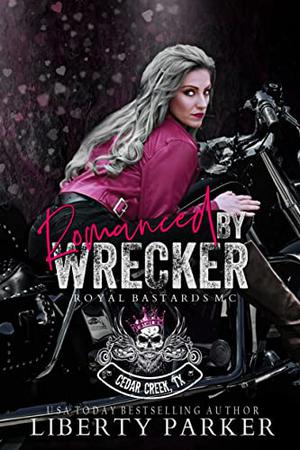 Romanced by Wrecker: RBMC (RBMC: Cedar Creek, Tx #2)