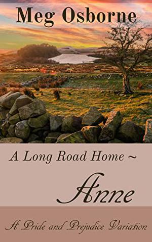 Anne: A Pride and Prejudice Variation by Meg Osborne
