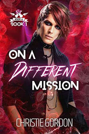 On a Different Mission: A Bi-Awakening MM Romance by Christie Gordon
