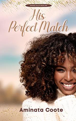 His Perfect Match by Aminata Coote