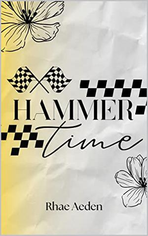 Hammer Time by Rhae Aeden