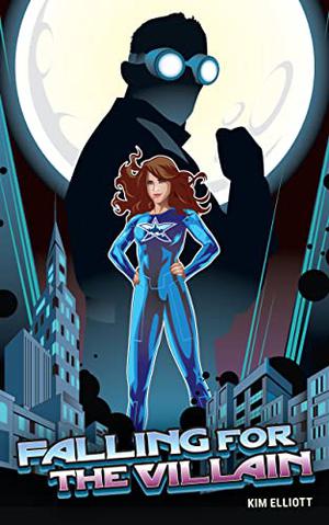 Falling for the Villain (Blue Nova Saga #1)