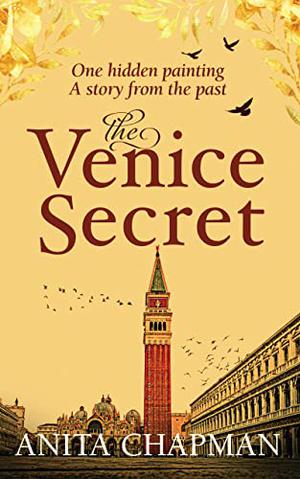 The Venice Secret by Anita Chapman
