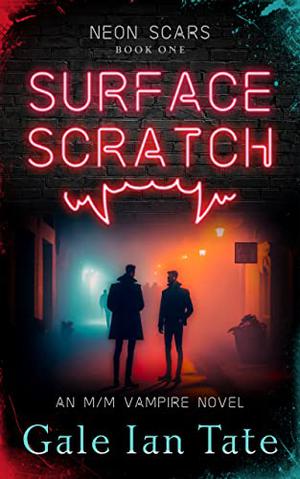 Surface Scratch (Neon Scars #1)
