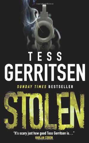 Stolen by Tess Gerritsen